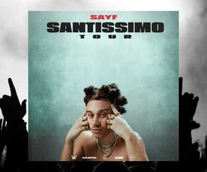 Sayf concerti Santissimo Tour 2026