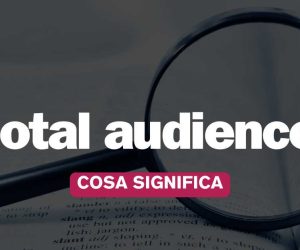 Total Audience Auditel cos' e come funziona
